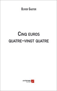 Picture of Cinq euros quatre-vingt quatre