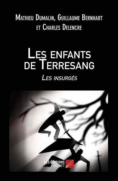 Image de Les enfants de Terresang - Les insurgés