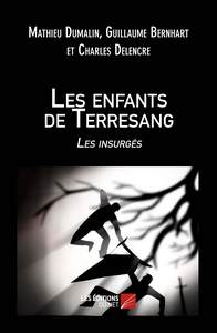 Image de Les enfants de Terresang - Les insurgés