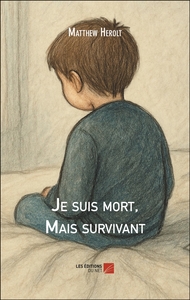 Picture of Je suis mort, Mais survivant