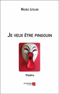 Image de Je veux être pingouin