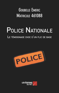Image de Police Nationale : Le témoignage choc d'un flic de base