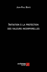 Picture of Initiation à la protection des valeurs incorporelles