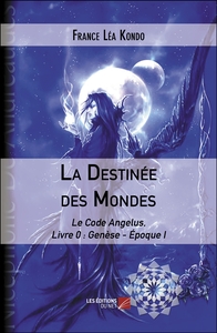 Picture of La Destinée des Mondes