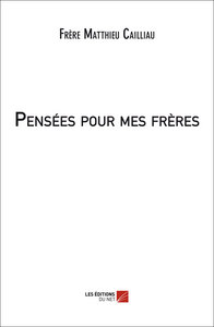 Picture of Pensées pour mes frères