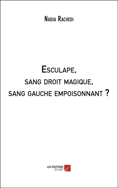 Image de Esculape, sang droit magique, sang gauche empoisonnant ?