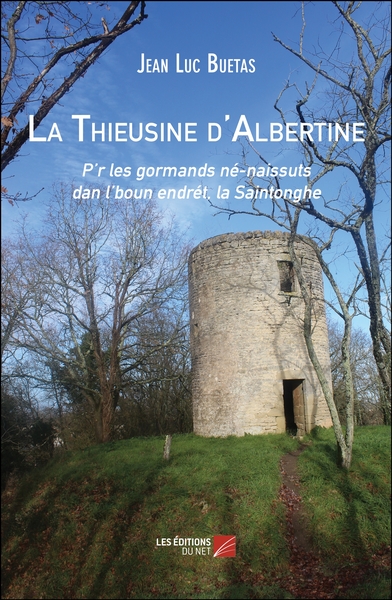 Image de La Thieusine d'Albertine