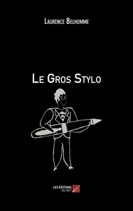Image de Le Gros Stylo