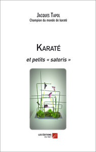 Picture of Karaté et petits « satoris »