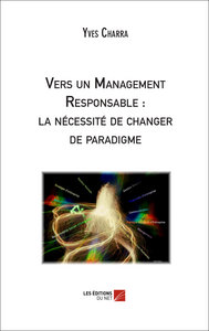 Picture of Vers un Management Responsable : la nécessité de changer de paradigme