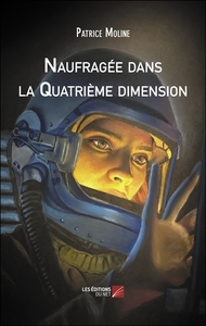 Picture of Naufragée dans la Quatrième dimension