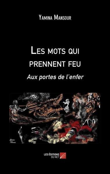 Picture of Les mots qui prennent feu