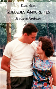 Picture of Quelques Amourettes et autres Fariboles