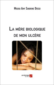 Picture of La mère biologique de mon ulcère