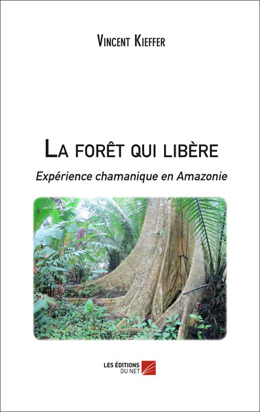 Image de La forêt qui libère