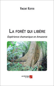 Image de La forêt qui libère
