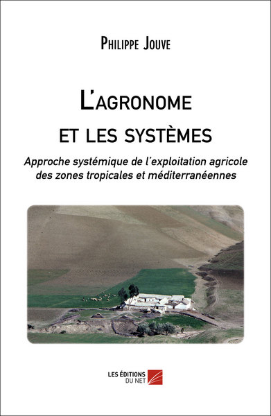 Picture of L'agronome et les systèmes