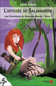 Picture of L'odyssée de Salamandre - Les Chroniques du Nouveau-Monde – Tome 1