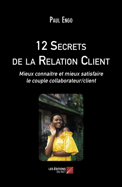 Image de 12 Secrets de la Relation Client