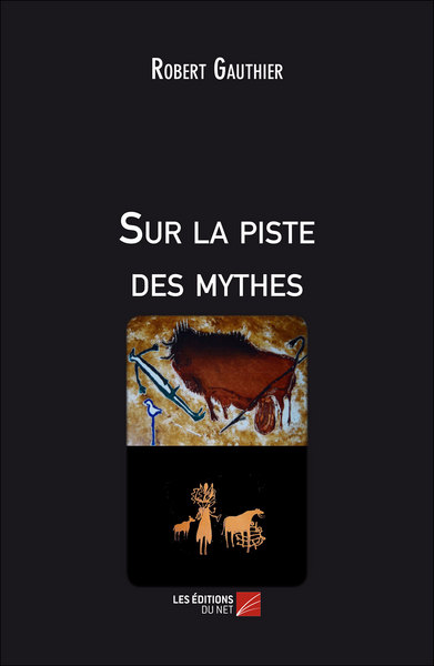 Image de Sur la piste des mythes