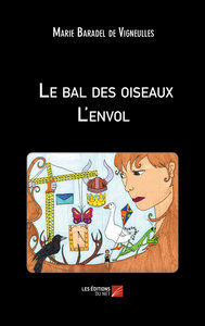 Image de Le bal des oiseaux - L'envol