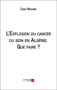 Image de L'Explosion du cancer du sein en Algérie. Que faire ?