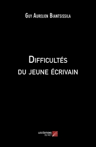Image de Difficultés du jeune écrivain