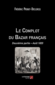 Image de Le Complot du Bazar français