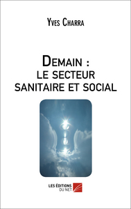 Picture of Demain : le secteur sanitaire et social