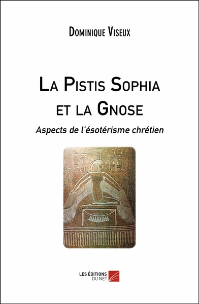 Picture of La Pistis Sophia et la Gnose