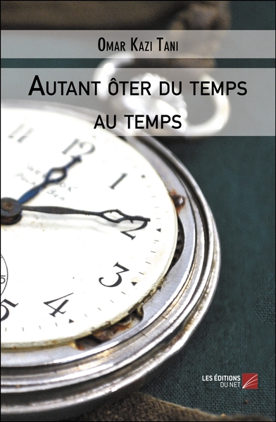 Picture of Autant ôter du temps au temps