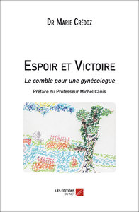 Image de Espoir et Victoire - Le comble pour une gynécologue
