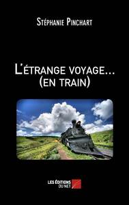 Picture of L'étrange voyage... (en train)