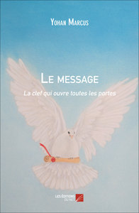 Picture of Le message - la clef qui ouvre toutes les portes