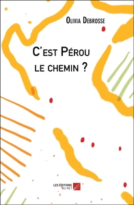 Picture of C'est Pérou le chemin ?