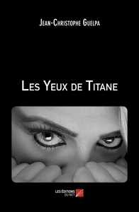 Picture of Les Yeux de Titane