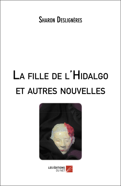 Image de La fille de l'Hidalgo et autres nouvelles