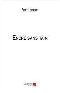 Picture of Encre sans tain