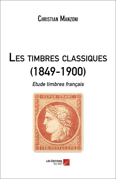 Image de Les timbres classiques (1849-1900)