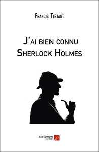 Picture of J'ai bien connu Sherlock Holmes