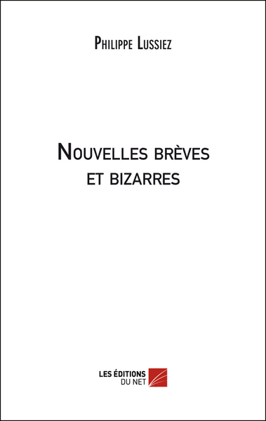 Picture of Nouvelles brèves et bizarres