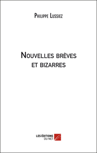 Picture of Nouvelles brèves et bizarres