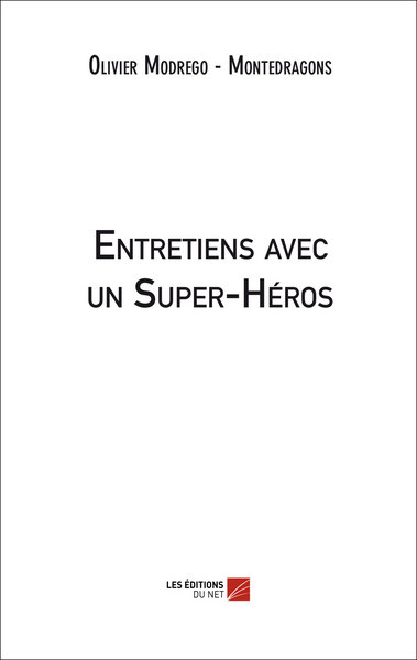 Image de Entretiens avec un Super-Héros