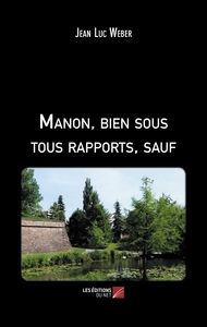 Image de Manon, bien sous tous rapports, sauf