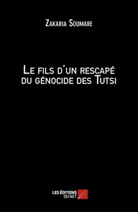 Image de Le fils d'un rescapé du génocide des Tutsi