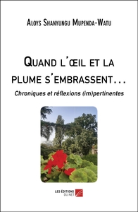 Image de Quand l'œil et la plume s'embrassent…