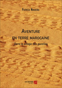 Image de Aventure en terre marocaine