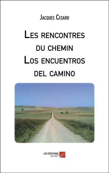 Image de Les rencontres du chemin - Los encuentros del camino