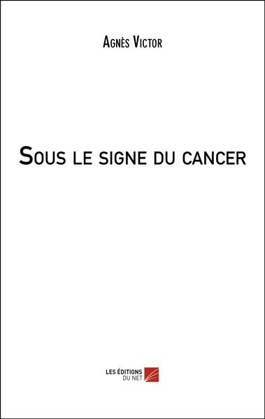 Picture of Sous le signe du cancer