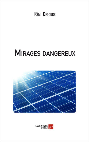 Image de Mirages dangereux